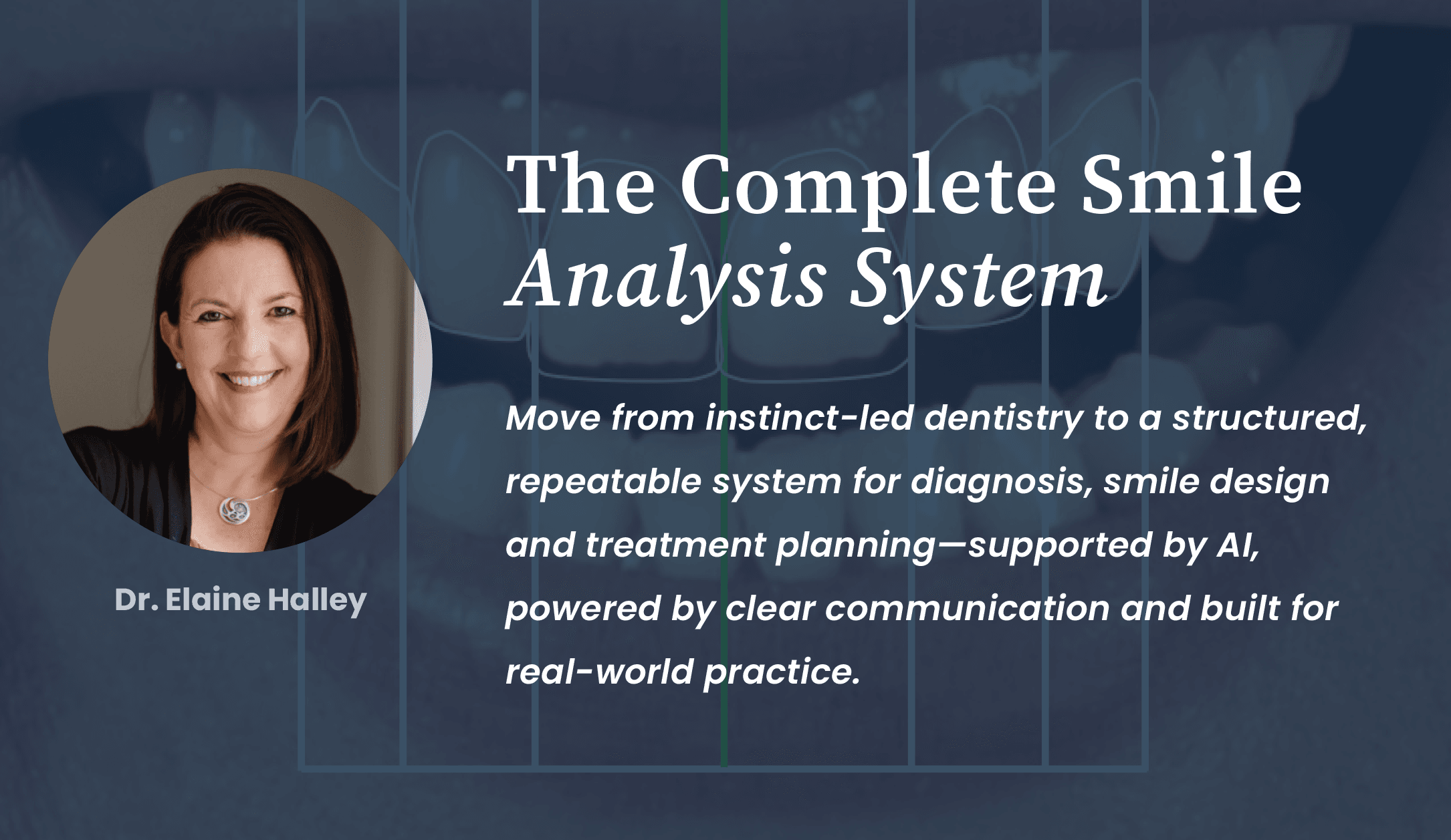 Smile Analysis System - $300 off the complete series